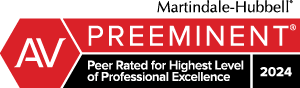 Martindale-Hubbell AV Preeminent | Peer Rated for Highest Level of Professional Excellence | 2024